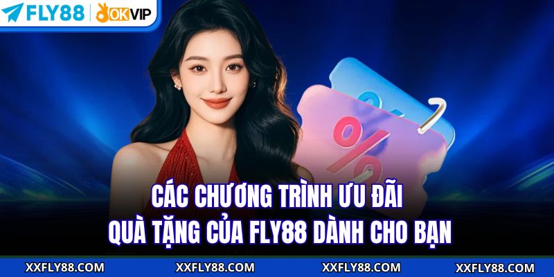 Khuyến Mãi FLY88 - Đa Dạng, Thu Hút Hàng Ngàn Người Tham Gia - betbeacon99