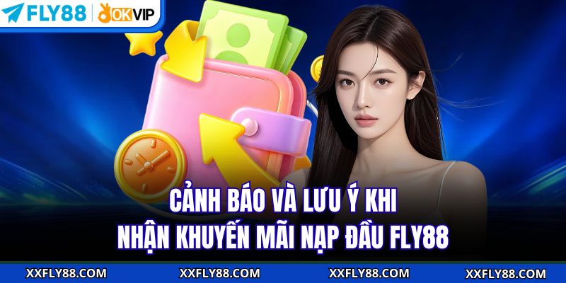 Khuyến Mãi Nạp Đầu FLY88 - Ưu Đãi Hấp Dẫn Không Thể Bỏ Lỡ - betbeacon99