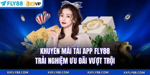 Khuyến Mãi FLY88 - Đa Dạng, Thu Hút Hàng Ngàn Người Tham Gia - betbeacon99