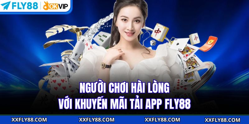 Khuyến Mãi Tải App FLY88 - Trải Nghiệm Ưu Đãi Vượt Trội - betbeacon99
